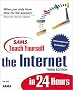 Sams Teach Yourself the Internet in 24 Hours