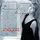 December Songs: Song Cycle Maury Yeston ~ Mona King