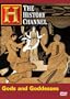 The History Channel: Gods and Goddesses