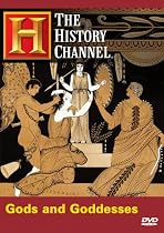 The History Channel: Gods and Goddesses