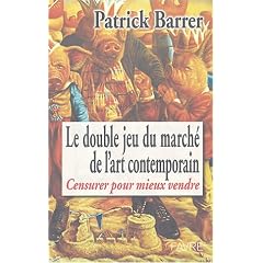 Le Double Jeu du march� de l'art contemporain