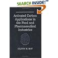 Activated Carbon Applications in the Food and Pharmaceutical Industries