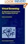 Virtual Screening: An Alternative or Complement to High Throughput Screening?