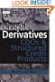 Credit Derivatives: CDOs and Structured Credit Products (Wiley Finance)