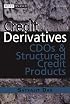 Credit Derivatives: CDOs and Structured Credit Products (Wiley Finance)