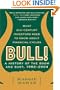 Bull: A History of the Boom and Bust, 1982-2004