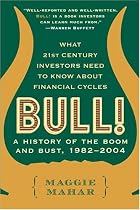 Bull: A History of the Boom and Bust, 1982-2004