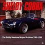 Shelby Cobra/the Shelby American Original Color Archives 1962-1965