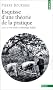 Esquisse d'une theorie de la pratique