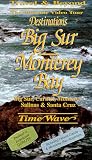 Destinations Big Sur - Monterey Bay