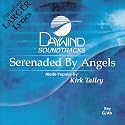Serenaded By Angels