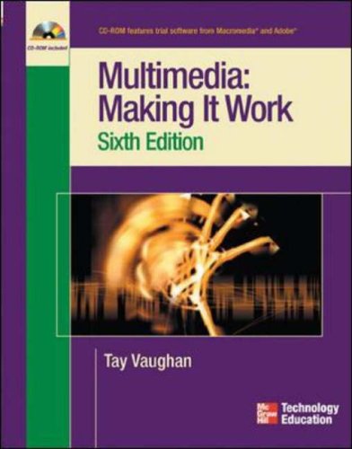Multimedia: Making it Work (Education Series)