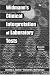 Widmann s Clinical Interpretation of Laboratory Tests (CLINICAL INTERPRETATION OF LAB TESTS (WIDMANN S))
