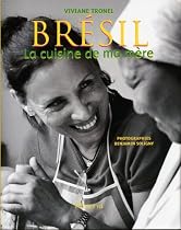 Brésil : La cuisine de ma mère