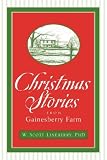 Christmas Stories from Gainesberry Farm