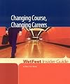 Changing Course, Changing Careers