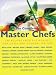 Books : The Complete Master Chefs: 240 Recipes from the World's Top Chefs and Cookery Writers