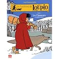 Les Aventures de Loupio, tome 2 : Les Chasseurs et Autres r�cits