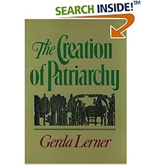 The Creation of Patriarchy (Women & History)