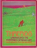Threads: Unraveling the Mysteries of Adult Life