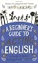 A Beginner's Guide To Acting English