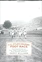 C.C. Pyle's Amazing Foot Race: The True Story of the 1928 Coast-to-Coast Run Across America
