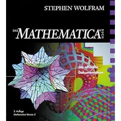 Das Mathematica Buch . Die offizielle Dokumentation