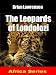 The Leopards of Londolozi (Africa series)