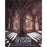 cloisters of europe gardens of prayer