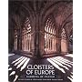 Cloisters of Europe: Gardens of Prayer (Religion)