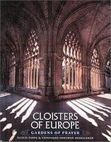Cloisters of Europe: Gardens of Prayer (Religion)