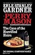 The Case of the Horrified Heirs