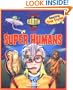 Planet Earth News Presents: Super Humans