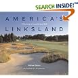 America's Linksland: A Century of Long Island Golf by William Quirin and L. C. Lambrecht