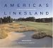 America's Linksland: A Century of Long Island Golf