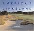America's Linksland: A Century of Long Island Golf