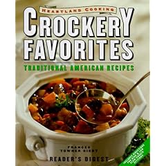 Heartland Cooking: Crockery Favorites