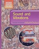 Sound and vibrations