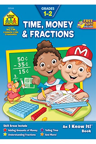 Time Money & Fractions, Grades 1-2, an I Know It! Book