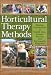 Horticulture Therapy Methods: Making Connections in Health Care, Human Service, And Community Programs (Haworth Series in Therapy & Human Development Through Horticulture)