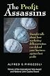 The Profit Assassins: Straight talk about how marketing differentiation can defend your business against lost profit
