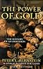 The Power of Gold: The History of an Obsession