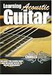 Acoustic Guitar Lessons: Learning Acoustic Guitar - Learn how to play acoustic guitar instructional video