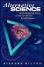Alternative Science: Challenging the Myths of the Scientific Establishment