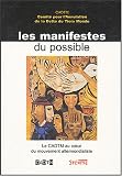 Les manifestes du possible : Le CADTM au coeur du mouvement altermondialiste