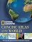 National Geographic Concise Atlas of the World