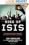 Rise of ISIS: A Threat We Can't Ignore