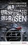Der Ursprung des B�sen: Thriller