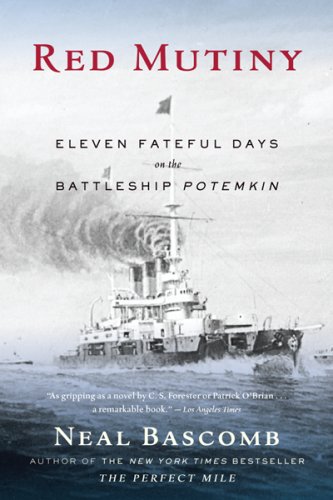Red Mutiny: Eleven Fateful Days on the Battleship Potemkin under Former Soviet Republics & Siberia in The Books Store