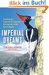 Imperial Dreams: Tracking the Imperia...